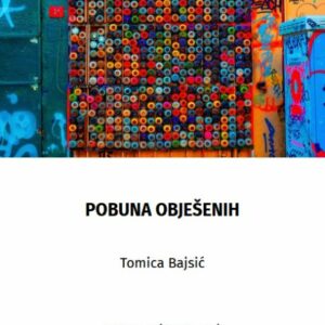 Pobuna obješenih – Tomica Bajsić