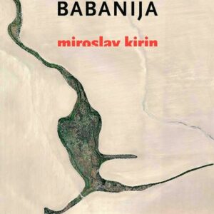 Babanija – Miroslav Kirin