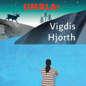 Je li majka umrla? : roman – Vigdis Hjorth