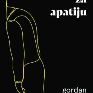 Zavod za apatiju – Gordan Nuhanović