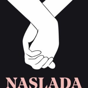 Naslada – Marta Dzido