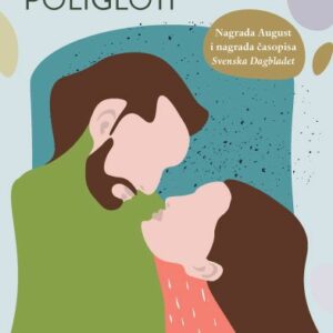Ljubavnici poligloti – Lina Wolff