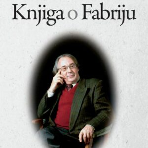 Knjiga o Fabriju – Julijana Matanović
