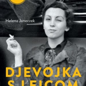 Djevojka s Leicom – Helena Janeczek