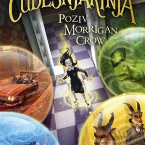 Čudesnjakinja : poziv Morrigan Crow – Jessica Townsend