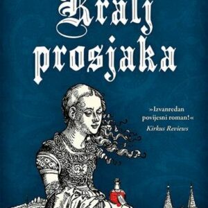 Kralj prosjaka – Oliver Pötzsch