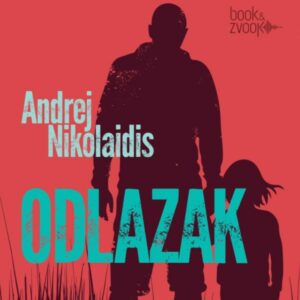 Odlazak – Andrej Nikolaidis