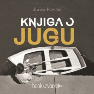 Knjiga o jugu – Jurica Pavičić