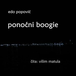 Ponoćni boogie – Edo Popović