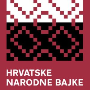Hrvatske narodne bajke – ispričala Sanja Lovrenčić
