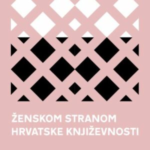 Ženskom stranom hrvatske književnosti – Lidija Dujić