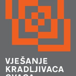 Vješanje kradljivaca ovaca : roman – Sanja Lovrenčić