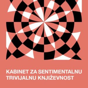 Kabinet za sentimentalnu trivijalnu književnost – Sanja Lovrenčić