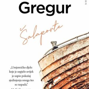 Šalaporte : roman – Marko Gregur