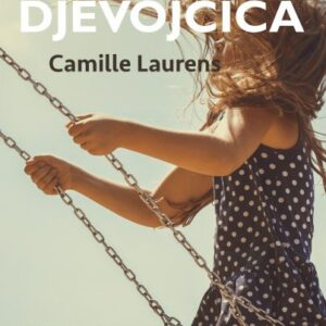 Djevojčica – Camille Laurens